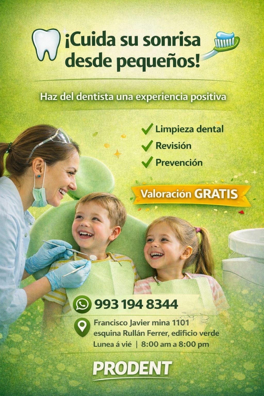 Promoción de atención dental infantil de PRODENT