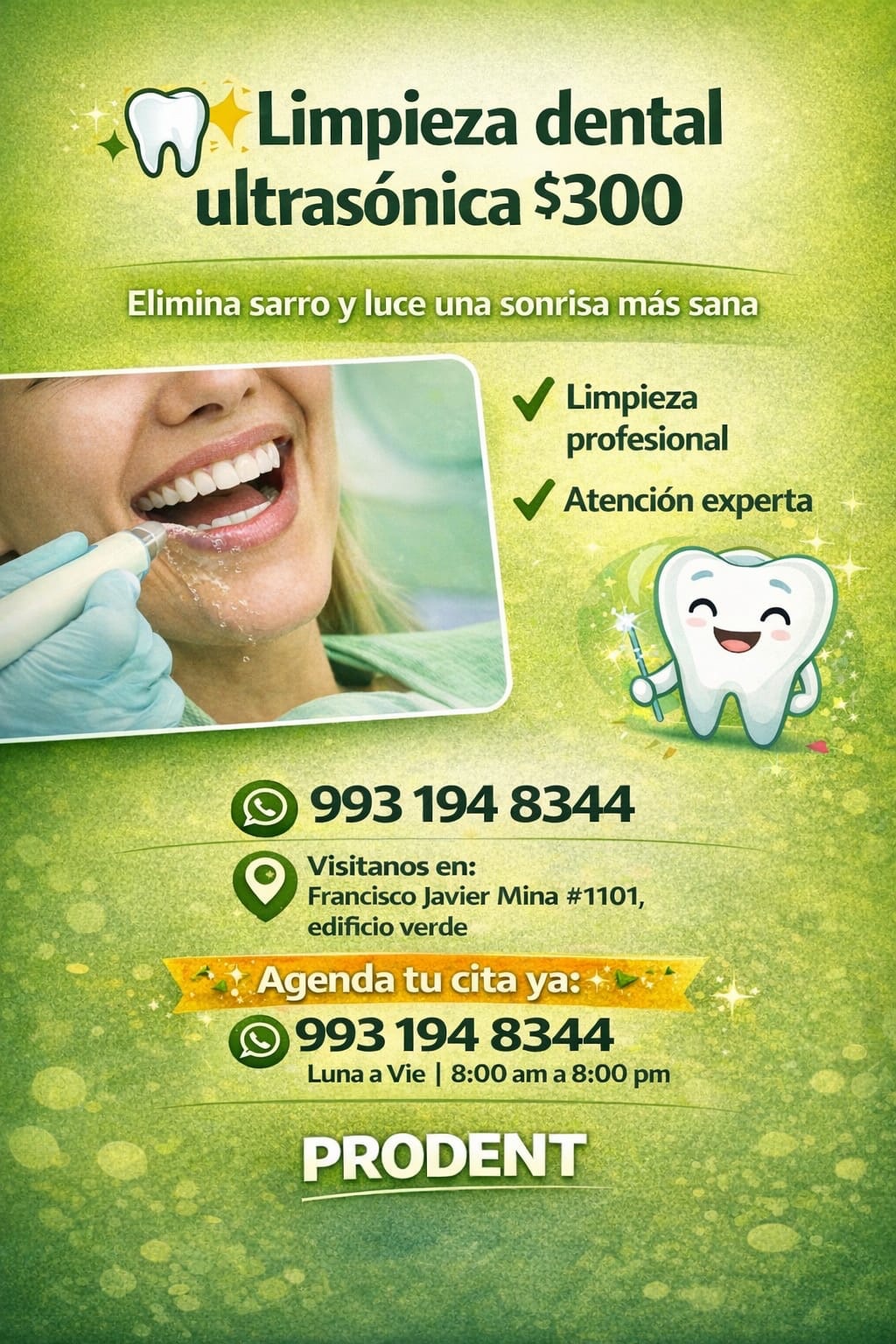 Promoción de limpieza dental ultrasónica de PRODENT