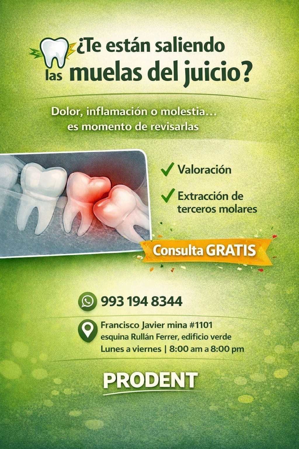 Promoción de valoración y extracción de terceros molares de PRODENT